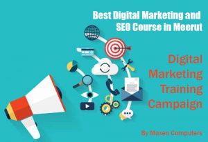 Best Digital Marketing and SEO Course in Meerut
